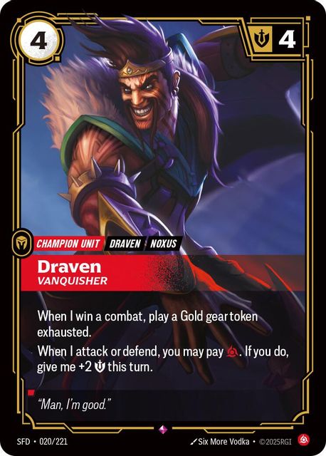 Draven, Vanquisher art