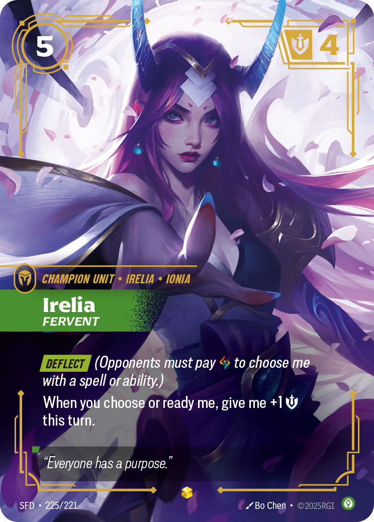 Irelia, Fervent